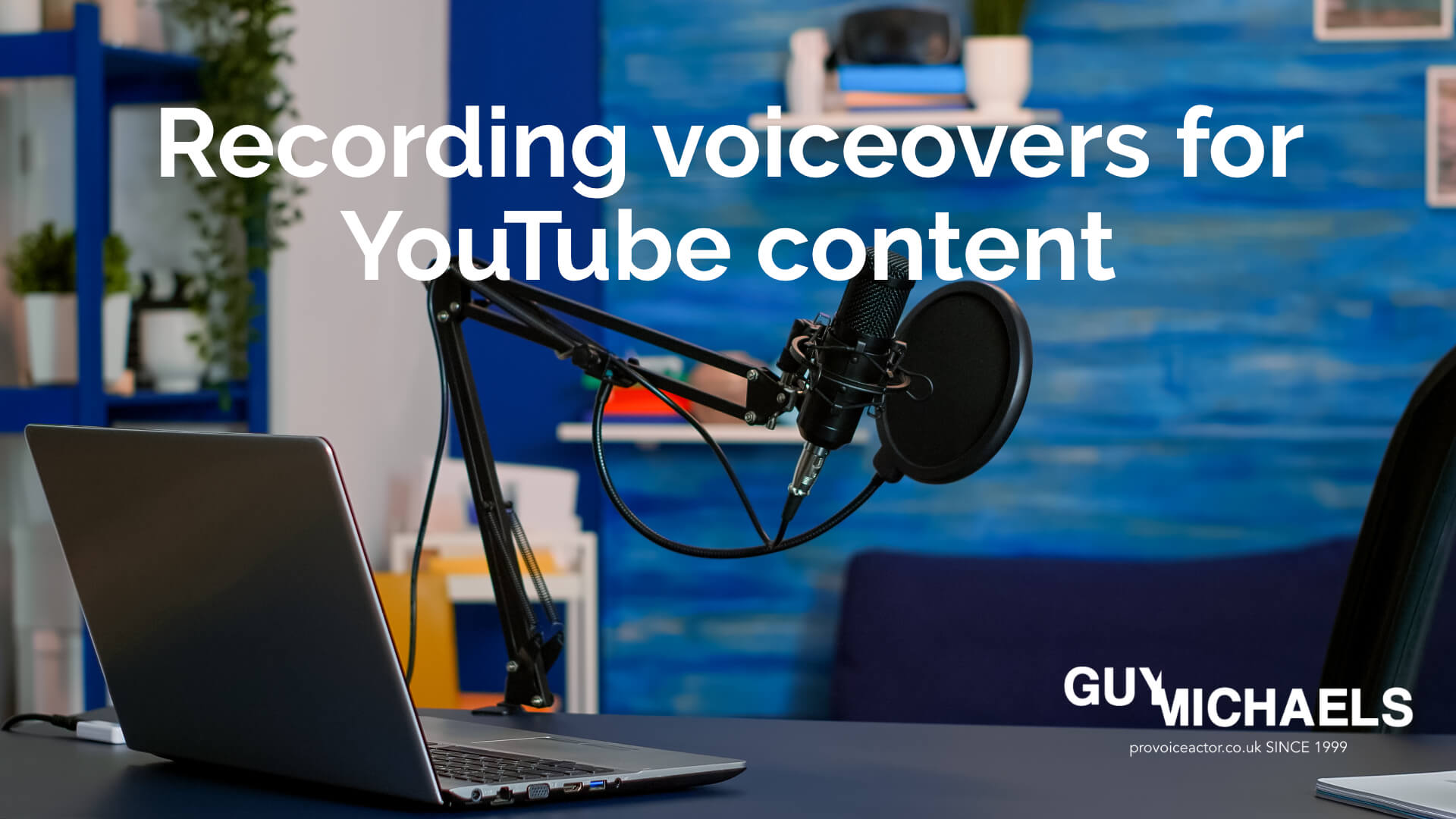 recording voiceovers for youtube
