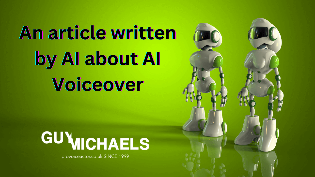 An article written by AI about AI Voiceover
