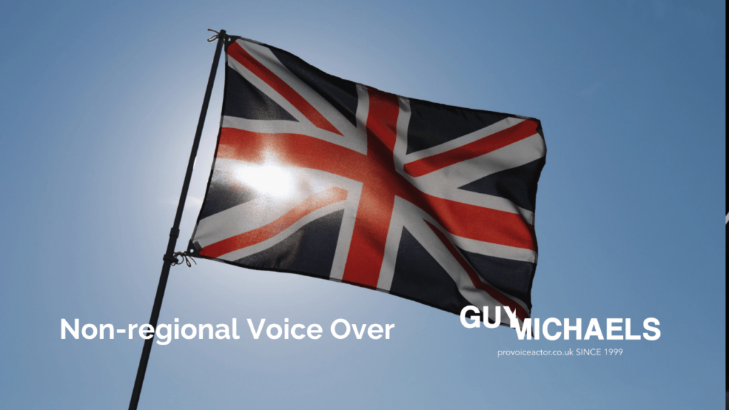 Non-regional Voice Over